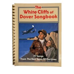 VTG "The White Cliffs of Dover Songbook" 77 Song Piano, Lyrics, Guitar Music